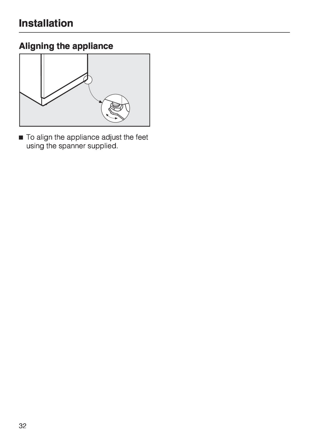 Miele FN 12220 S, FN 12420 S, FN 12620 S installation instructions Aligning the appliance, Installation 
