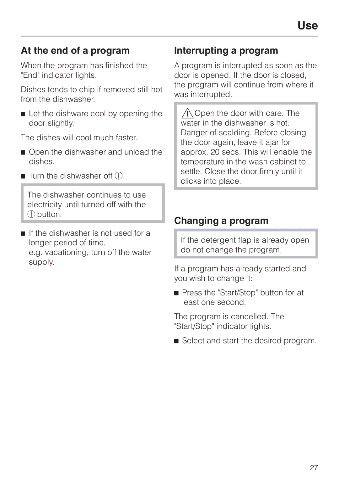 Miele G 2150, G 1150 operating instructions At the end of a program, Interrupting a program, Changing a program 