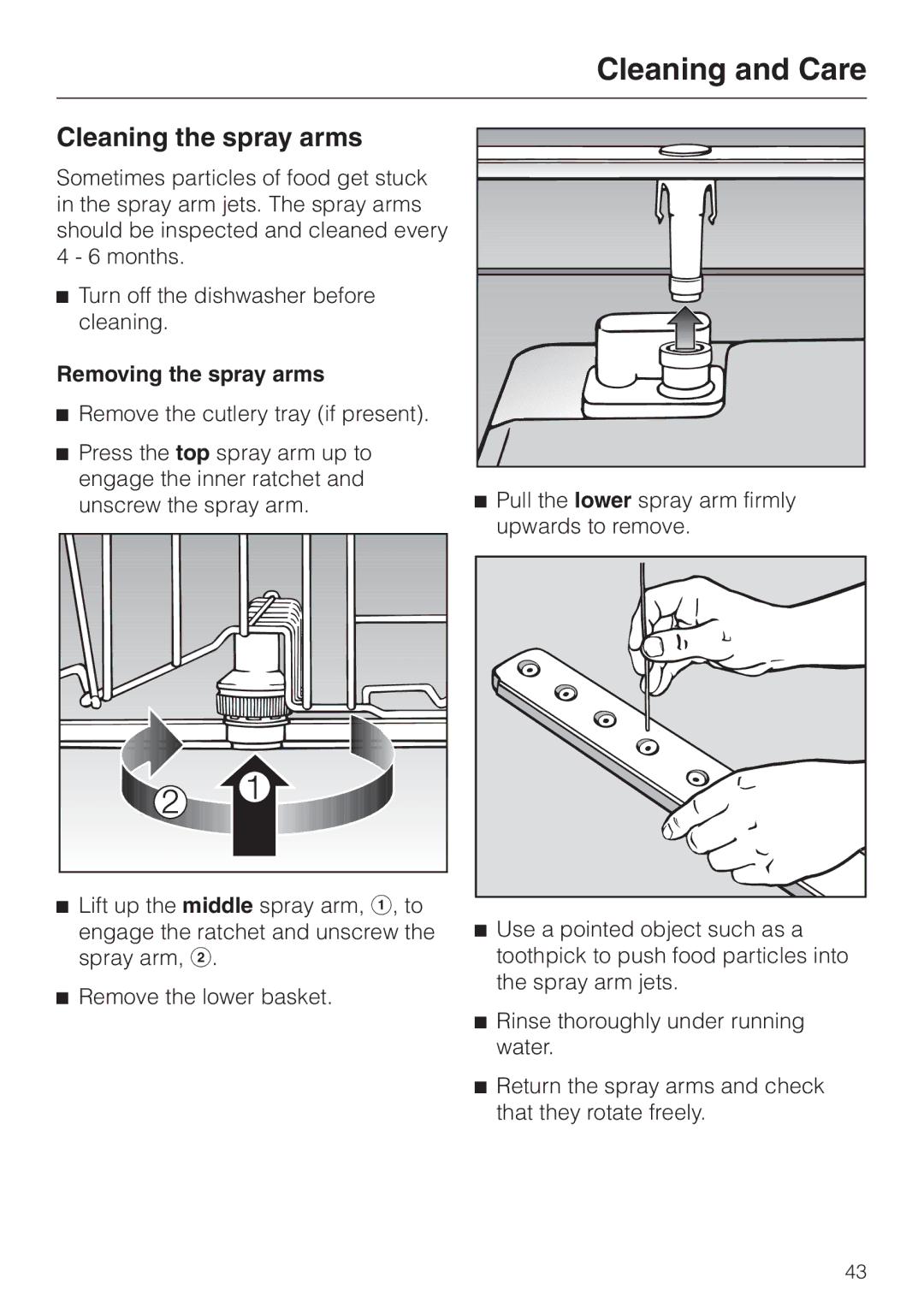 Miele G 2150, G 1150 operating instructions Cleaning the spray arms, Removing the spray arms 