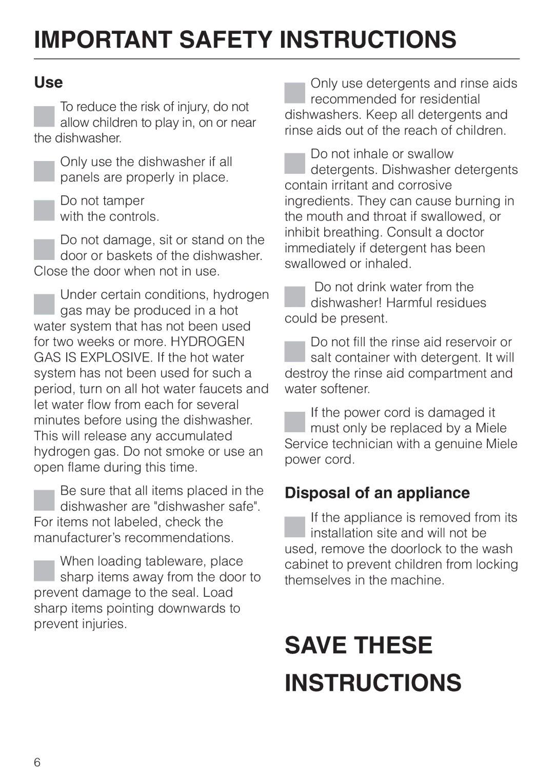 Miele G 1150, G 2150 operating instructions Use, Disposal of an appliance 