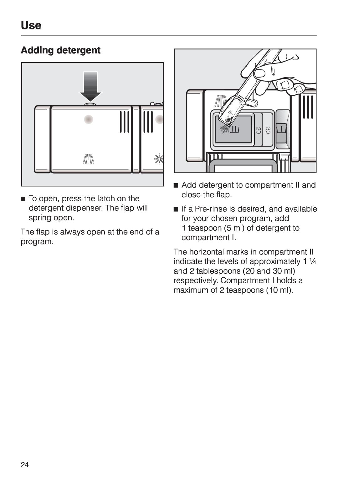 Miele G 1150, G 2150 operating instructions Adding detergent 