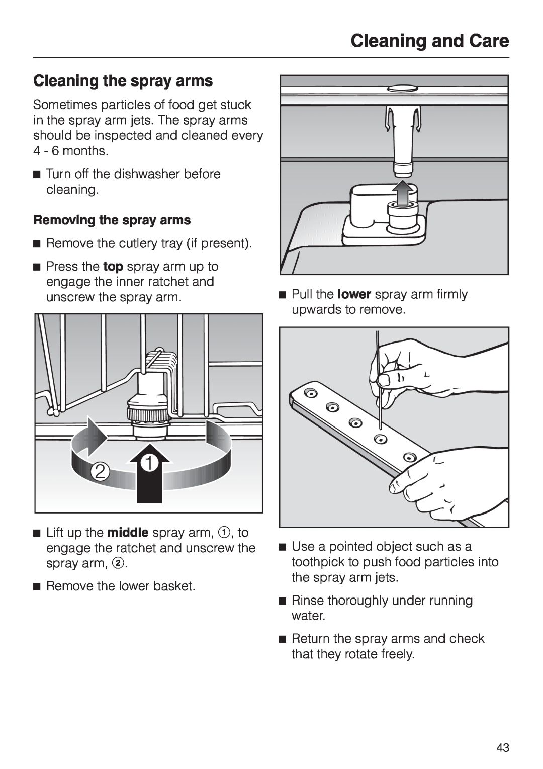 Miele G 2150, G 1150 operating instructions Cleaning the spray arms, Cleaning and Care, Removing the spray arms 