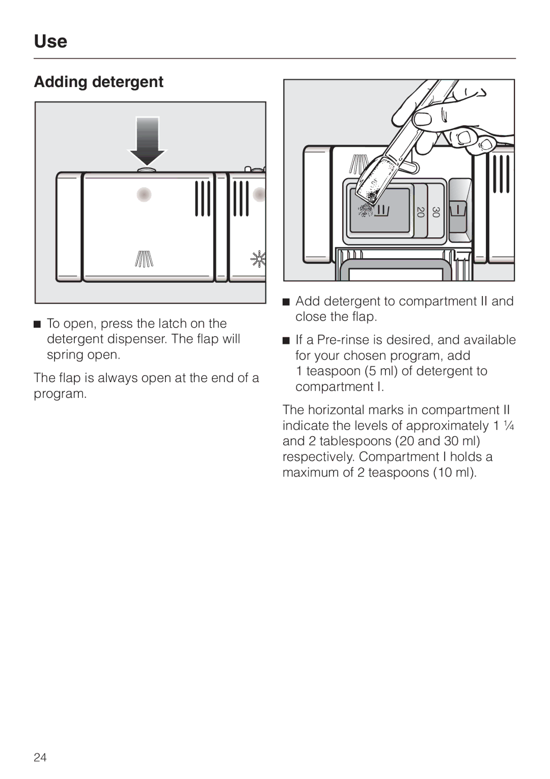 Miele G 1180 manual Adding detergent 