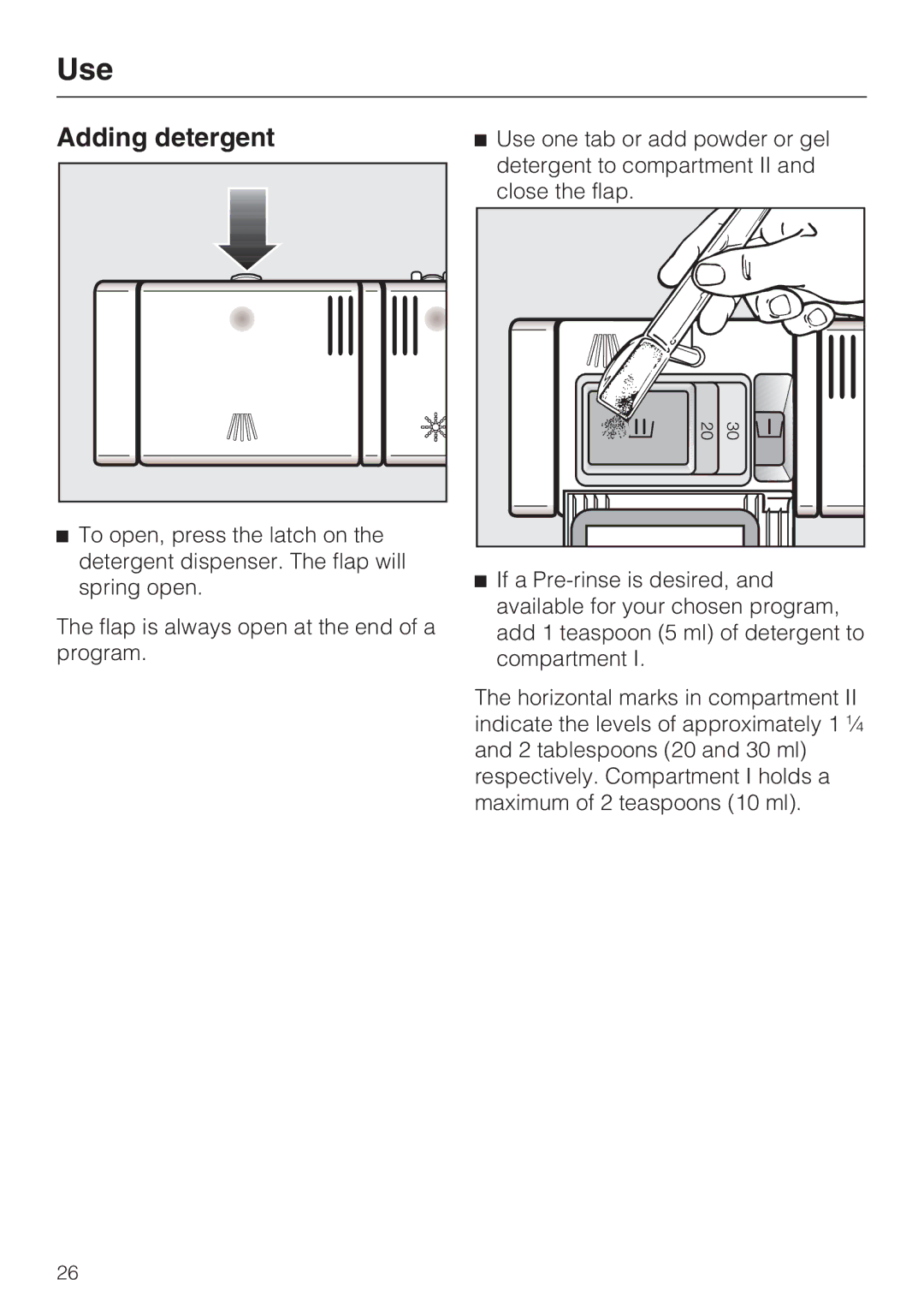 Miele G 1202 manual Adding detergent 