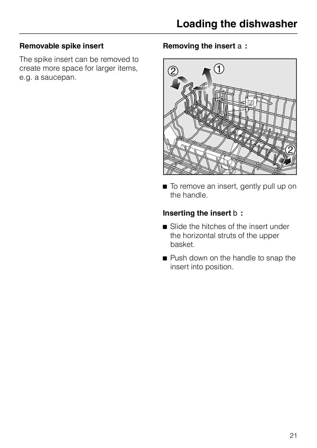 Miele G 2470, G 1470 manual Removable spike insert, Removing the insert a, Inserting the insert b 