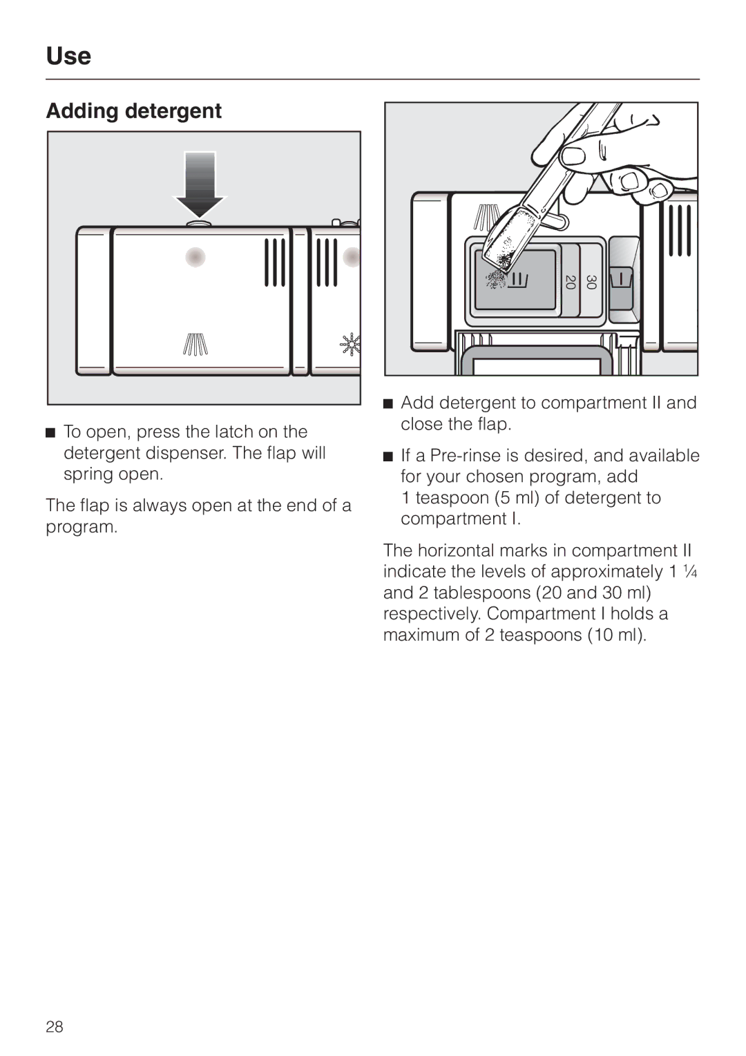 Miele G 1470, G 2470 manual Adding detergent 