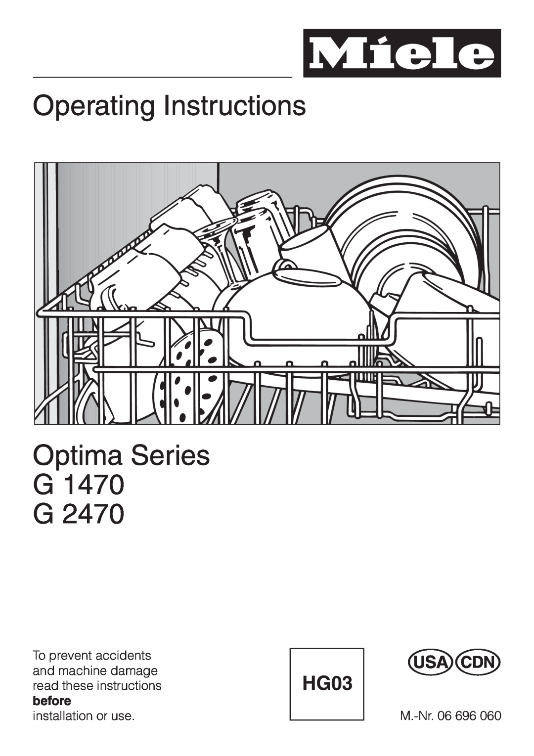 Miele G 2470, G 1470 manual Operating Instructions Optima Series G1470 G2470 