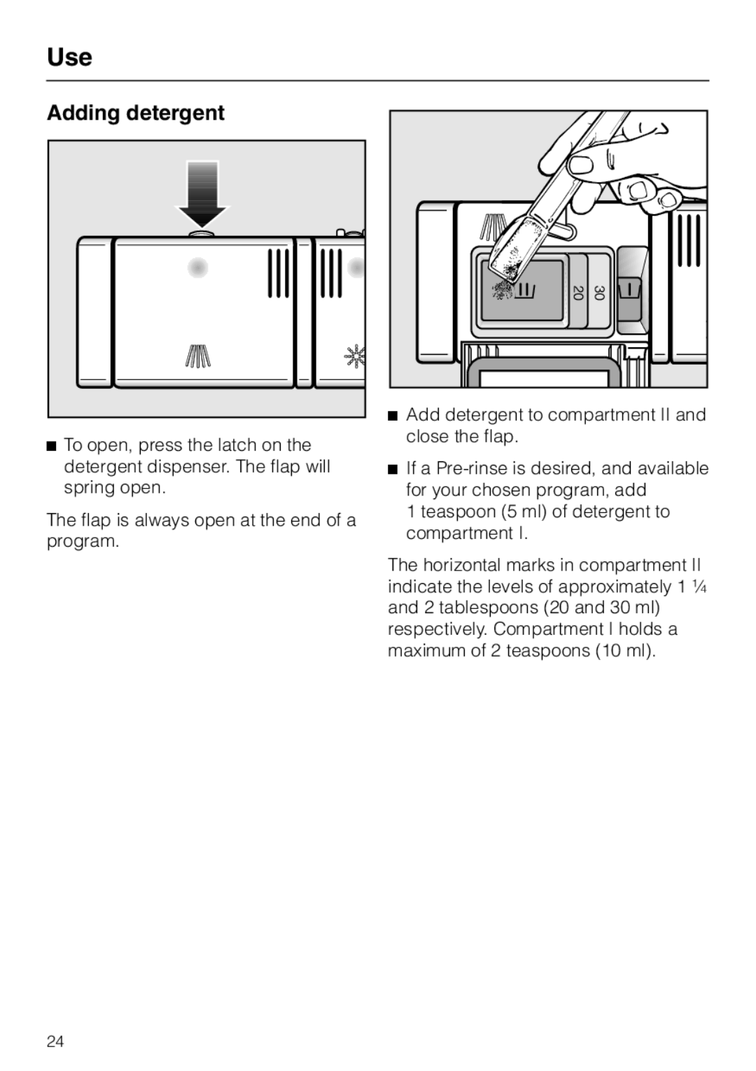 Miele G 2020 manual Adding detergent 