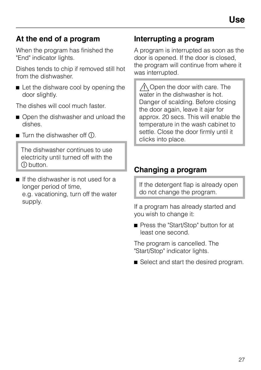 Miele G 2120 manual At the end of a program, Interrupting a program, Changing a program 