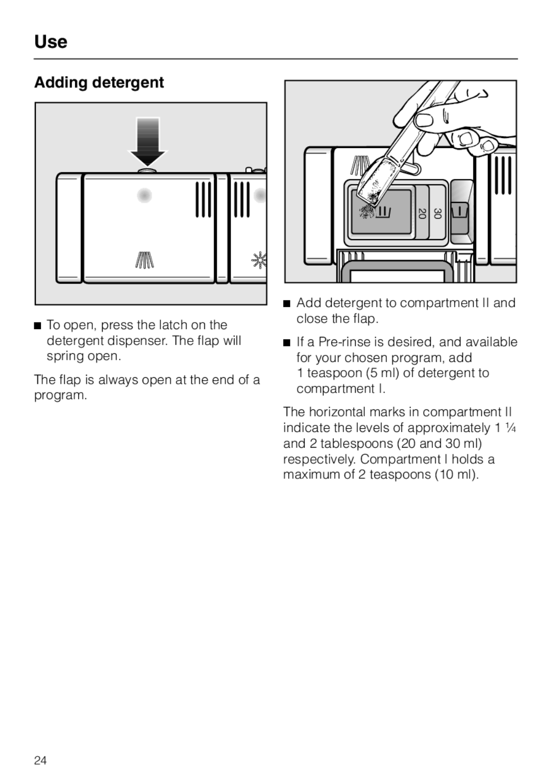 Miele G 2140 manual Adding detergent 