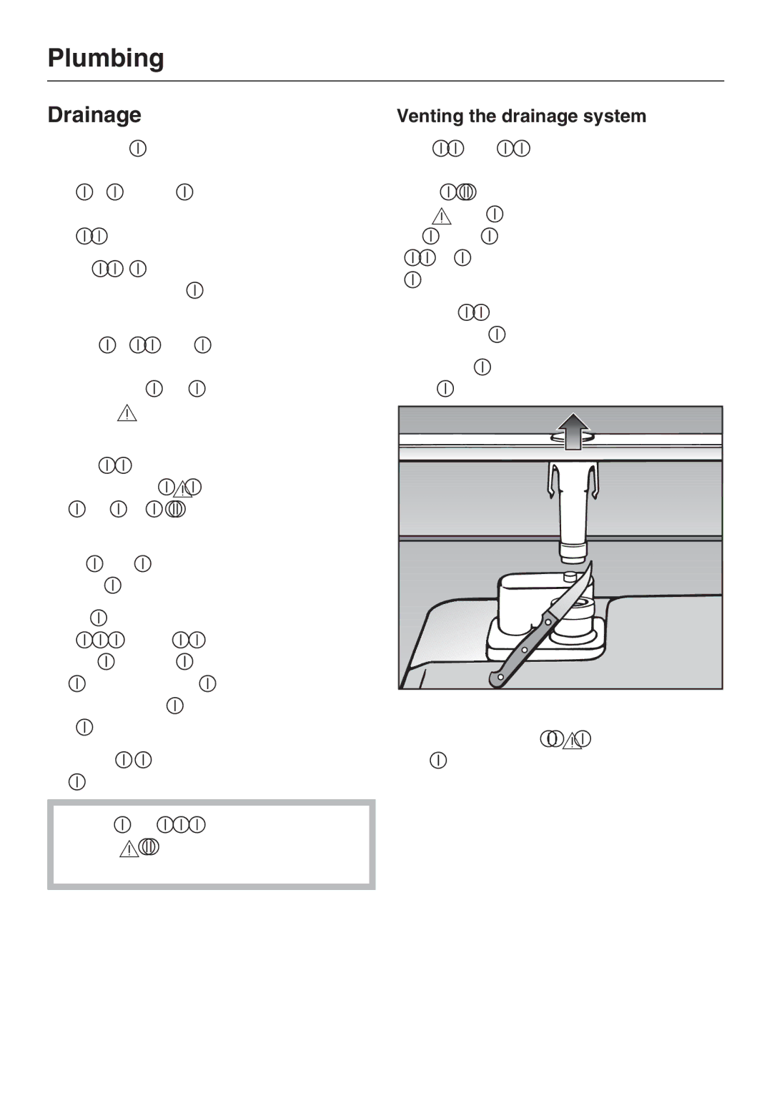 Miele G 2143 manual Drainage, Venting the drainage system 