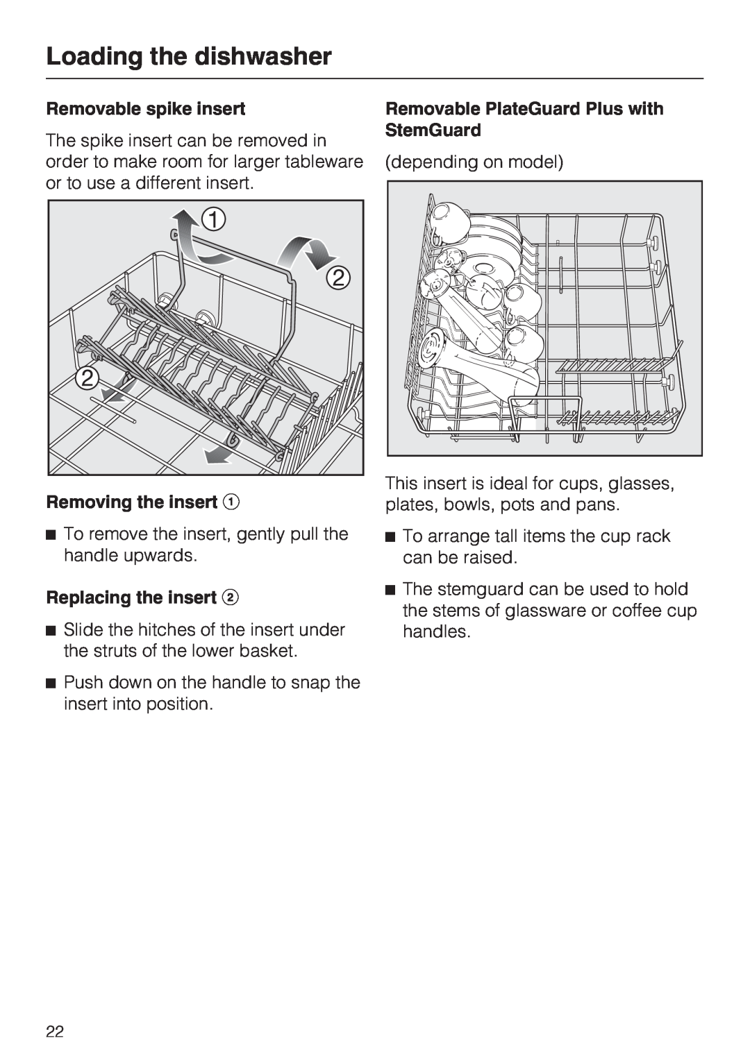 Miele G 2143 manual Loading the dishwasher, Removable spike insert, Removing the insert, Replacing the insert 