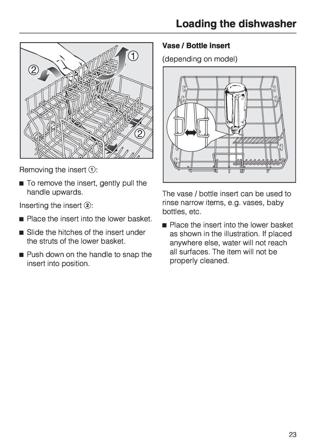 Miele G 2143 manual Loading the dishwasher, Vase / Bottle insert 
