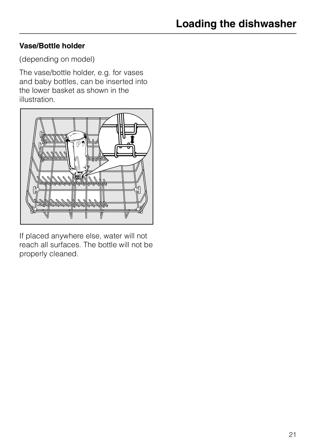 Miele G 2180, G 2170 operating instructions Vase/Bottle holder 