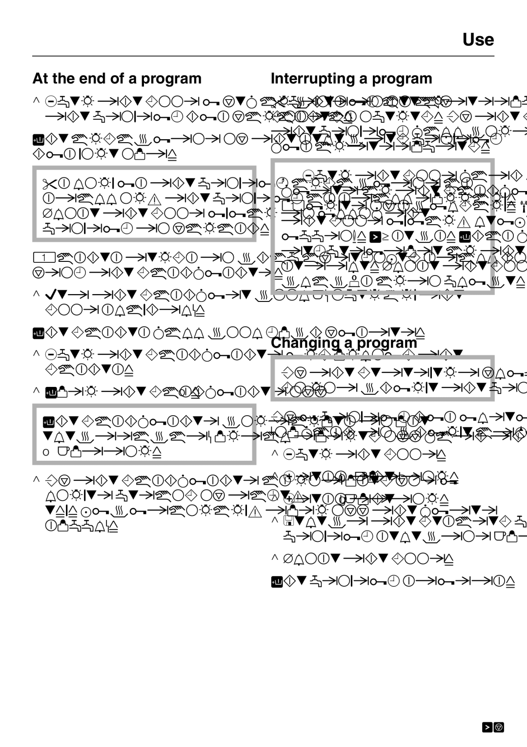 Miele G 2180, G 2170 operating instructions At the end of a program, Interrupting a program, Changing a program 