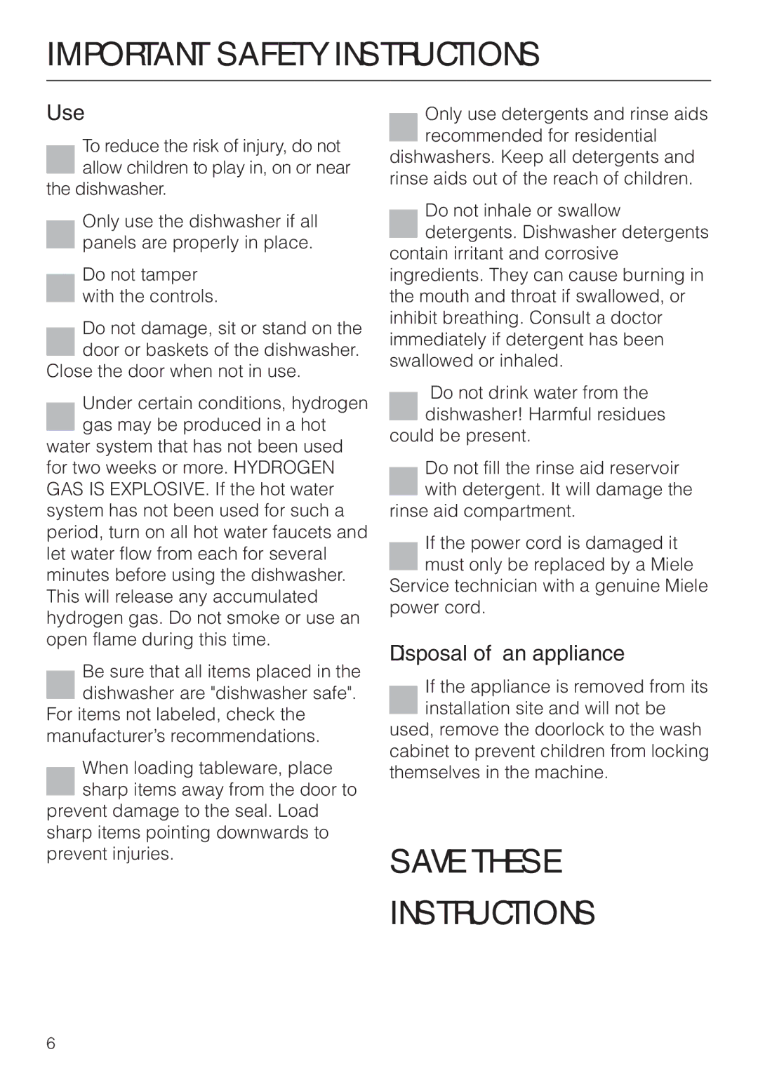 Miele G 2170, G 2180 operating instructions Use, Disposal of an appliance 