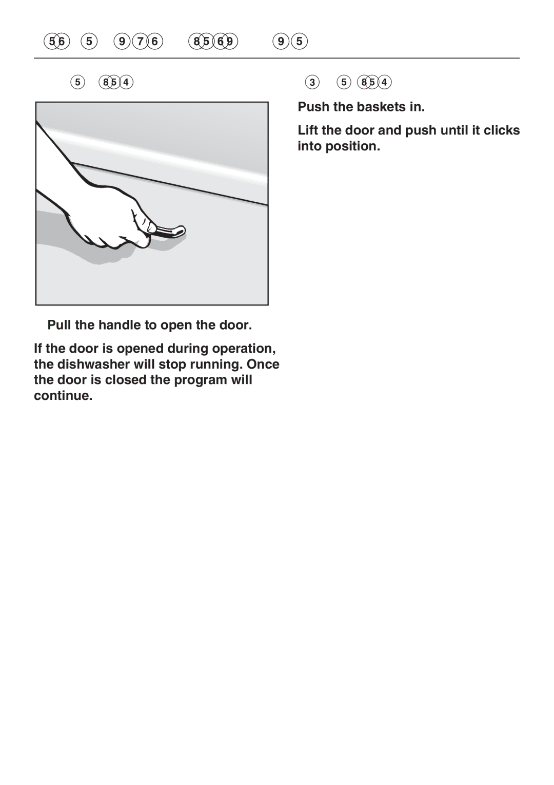 Miele G 2181, G 1181 operating instructions Before using for the first time, To open the door To close the door 