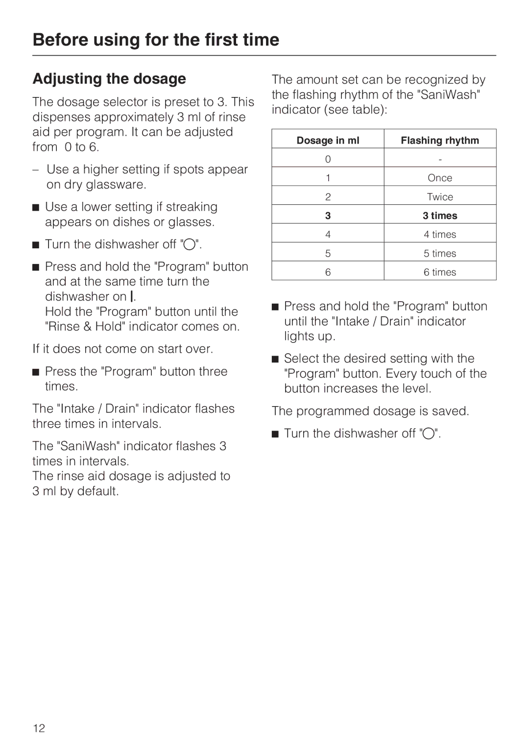 Miele G 2181, G 1181 operating instructions Adjusting the dosage 