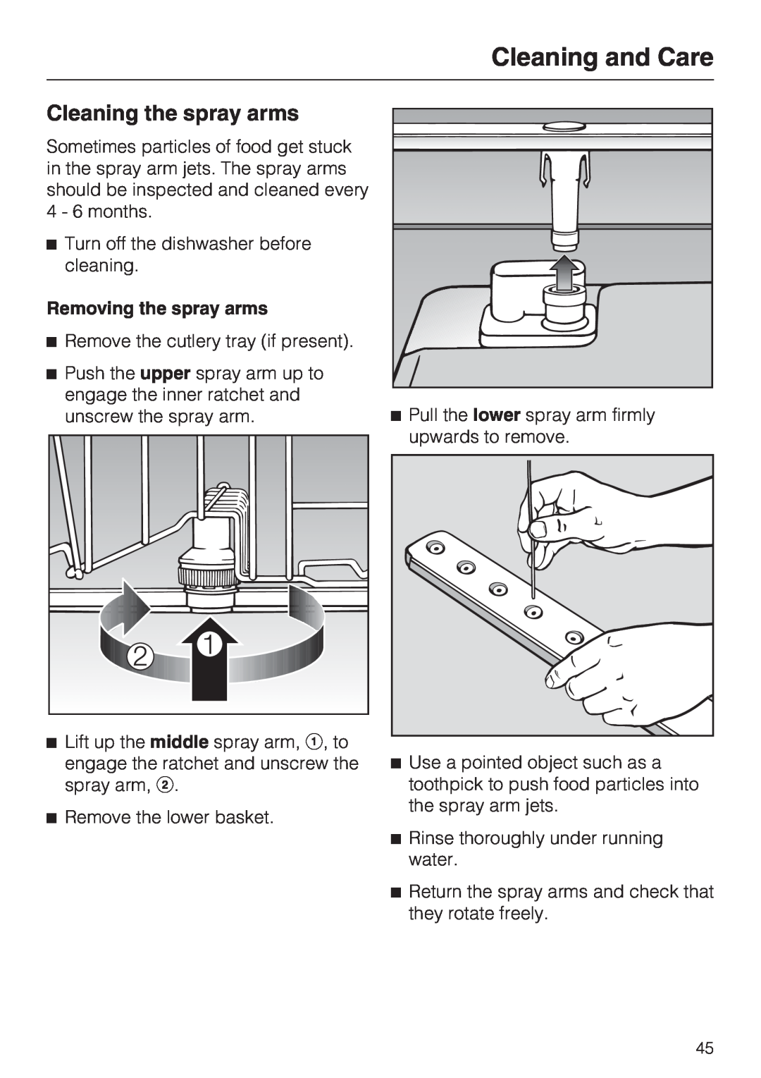 Miele G 1181, G 2181 operating instructions Cleaning the spray arms, Cleaning and Care, Removing the spray arms 