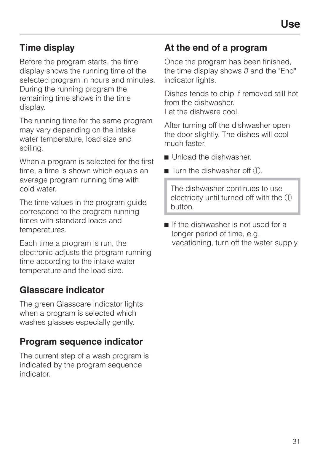 Miele G 2430, G 2420 manual Time display, Glasscare indicator, Program sequence indicator, At the end of a program 