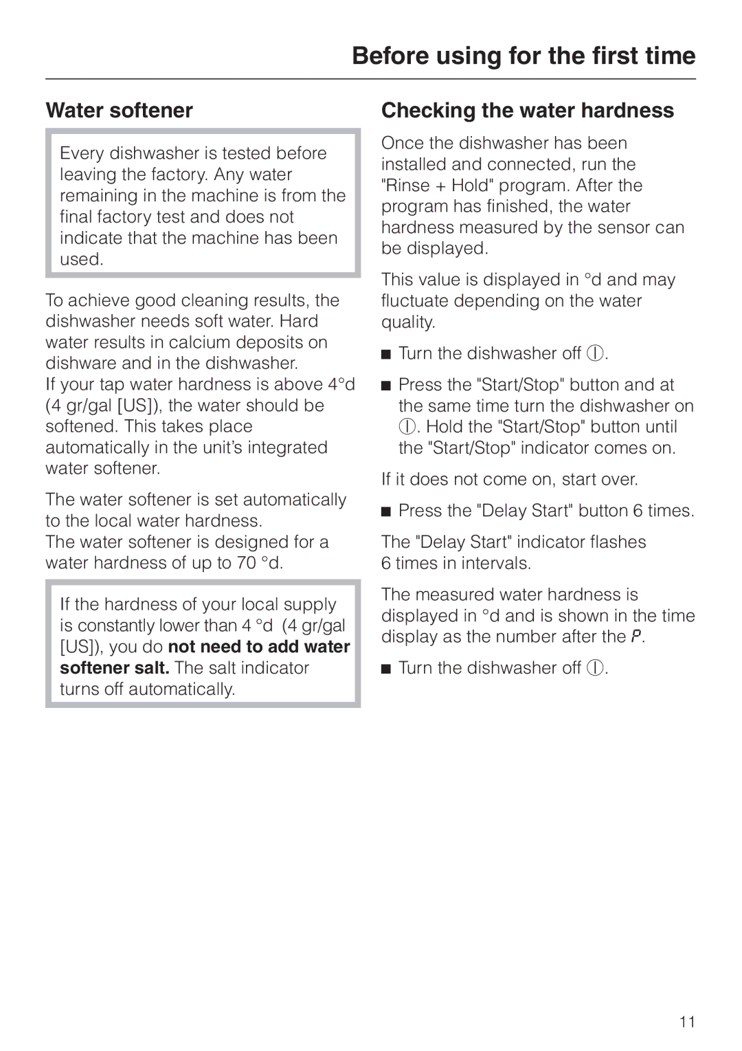 Miele G 2420 G 2430 operating instructions Water softener, Checking the water hardness 