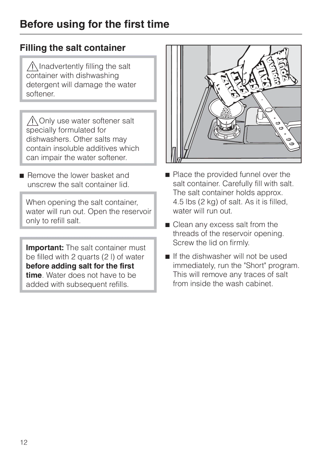 Miele G 2420 G 2430 operating instructions Filling the salt container 