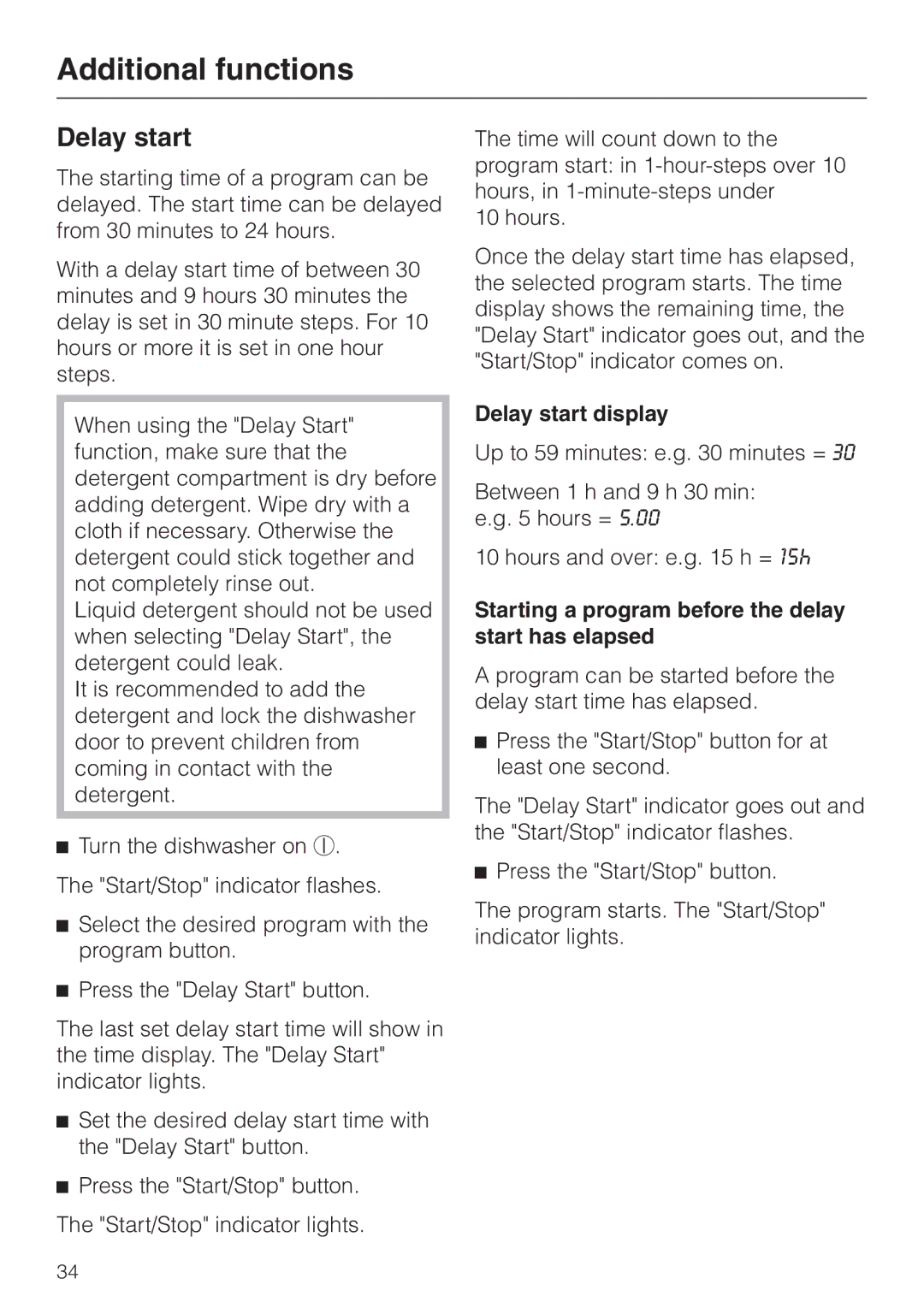 Miele G 2420 G 2430 operating instructions Delay start display, Starting a program before the delay start has elapsed 