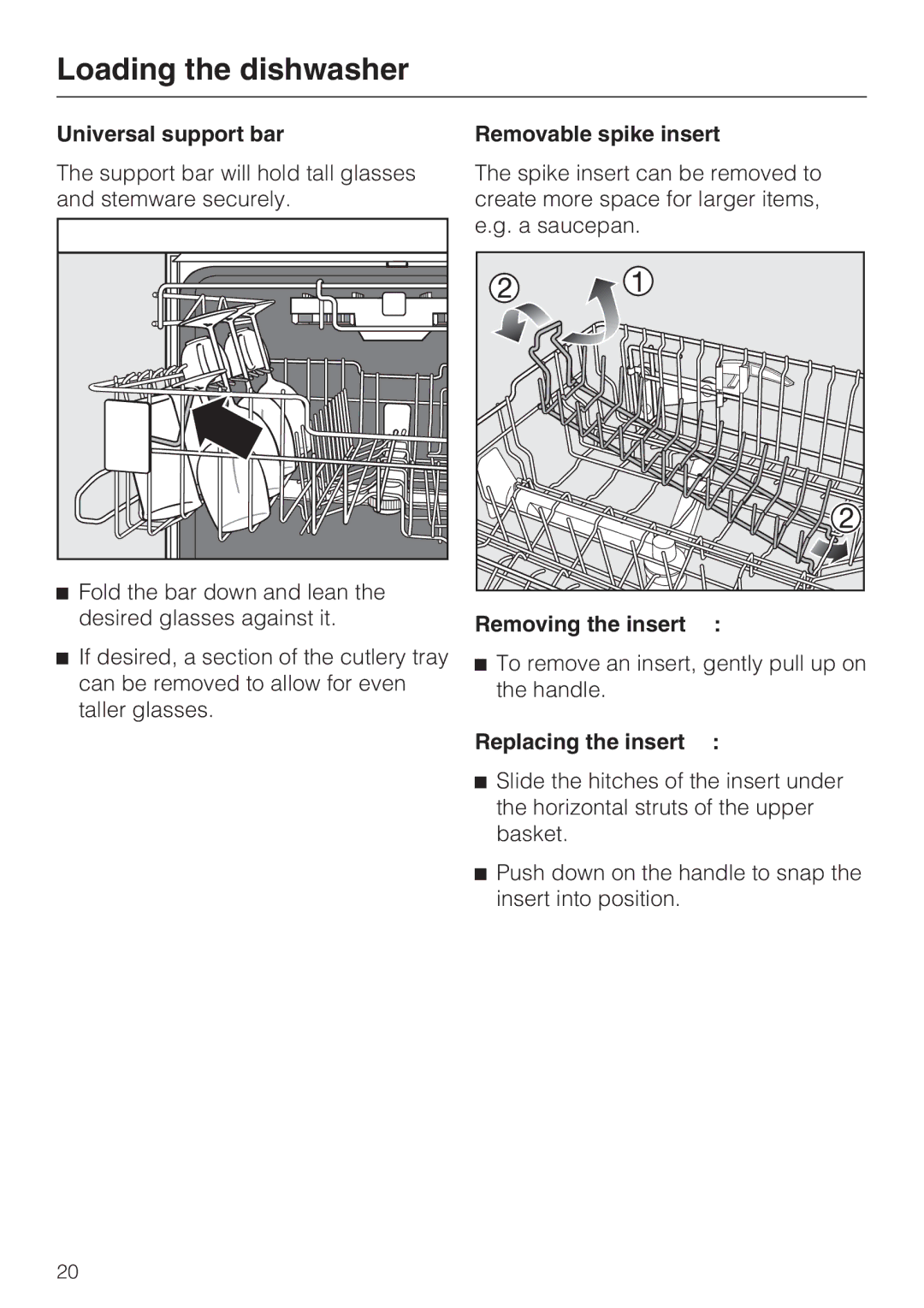 Miele G 2432 manual Universal support bar, Removable spike insert, Removing the insert, Replacing the insert 