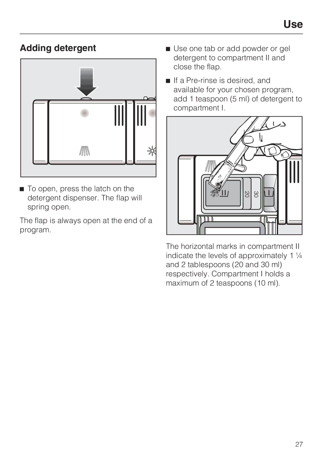 Miele G 2432 manual Adding detergent 