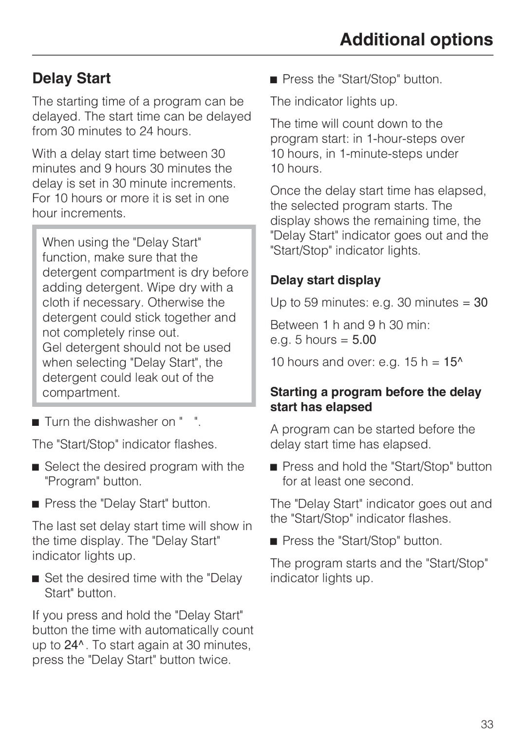 Miele G 2432 manual Delay Start, Delay start display, Starting a program before the delay start has elapsed 