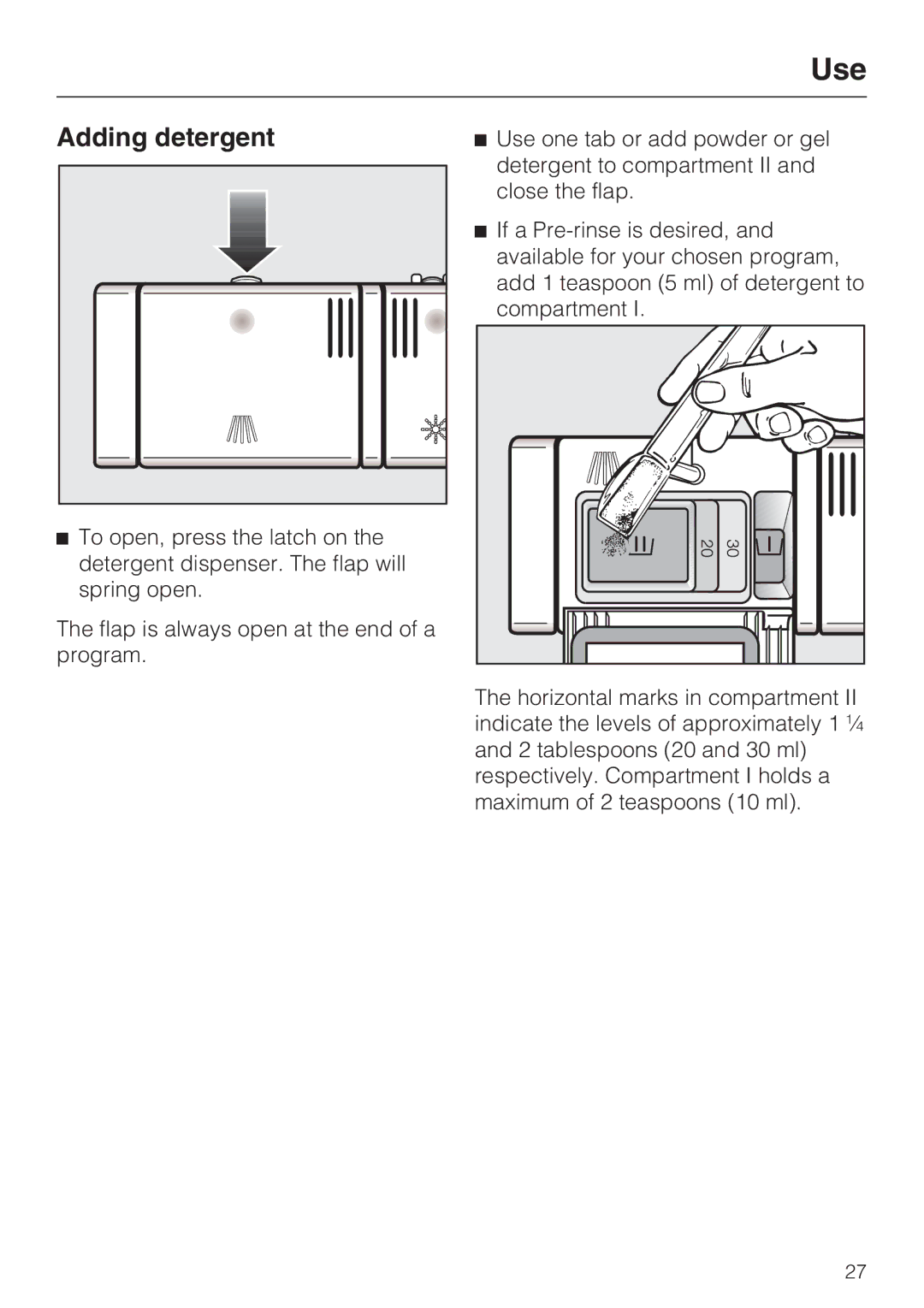 Miele G 1472, G 2472 manual Adding detergent 