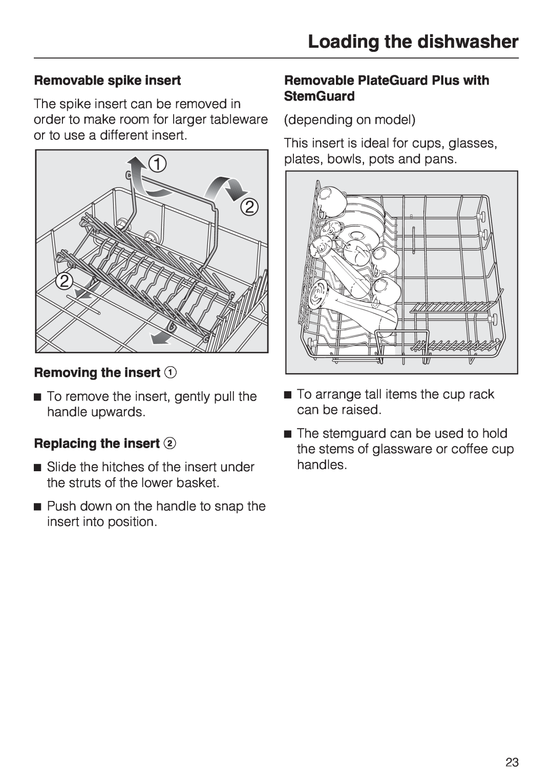 Miele G 1472, G 2472 manual Loading the dishwasher, Removable spike insert, Removing the insert, Replacing the insert 