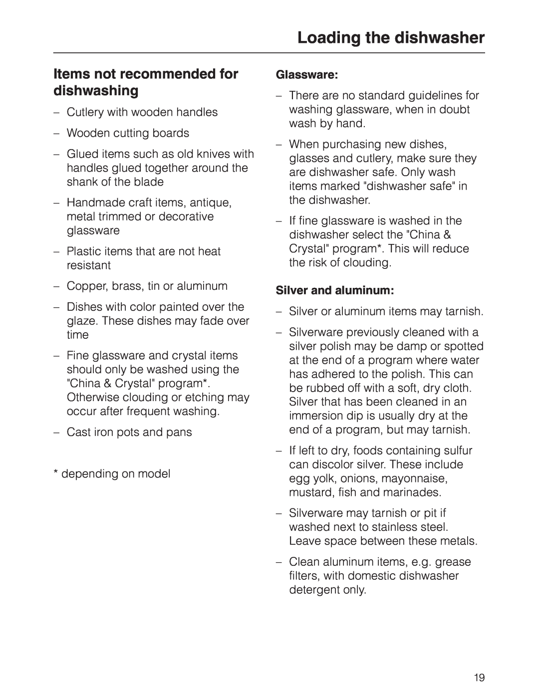 Miele G 2630 SCI manual Items not recommended for dishwashing, Loading the dishwasher, Glassware, Silver and aluminum 