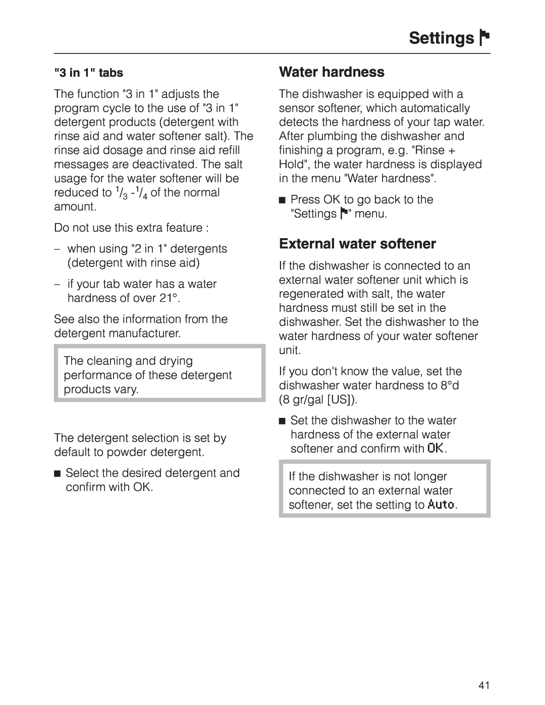 Miele G 2630 SCI manual Water hardness, Settings J, External water softener, 3 in 1 tabs 