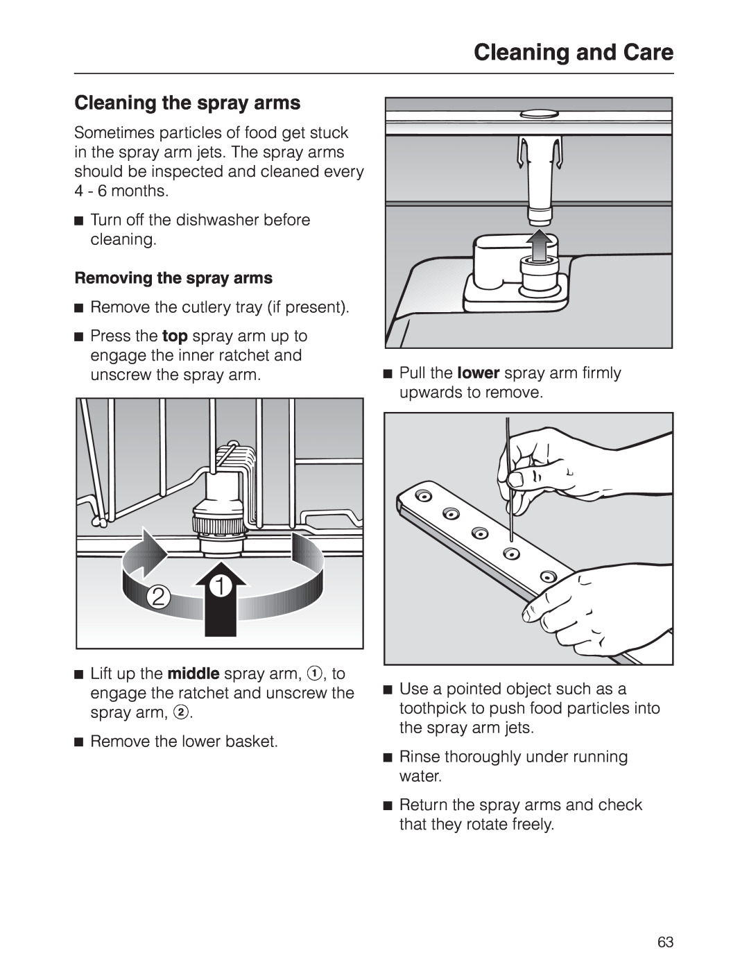 Miele G 2630 SCI manual Cleaning the spray arms, Cleaning and Care, Removing the spray arms 