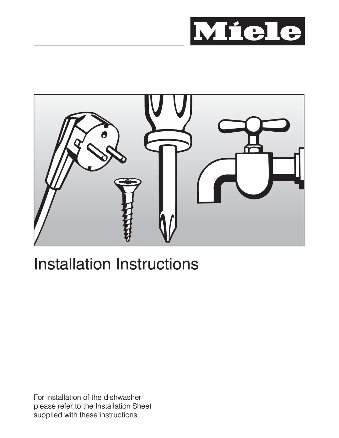 Miele G 2630 SCI manual Installation Instructions 