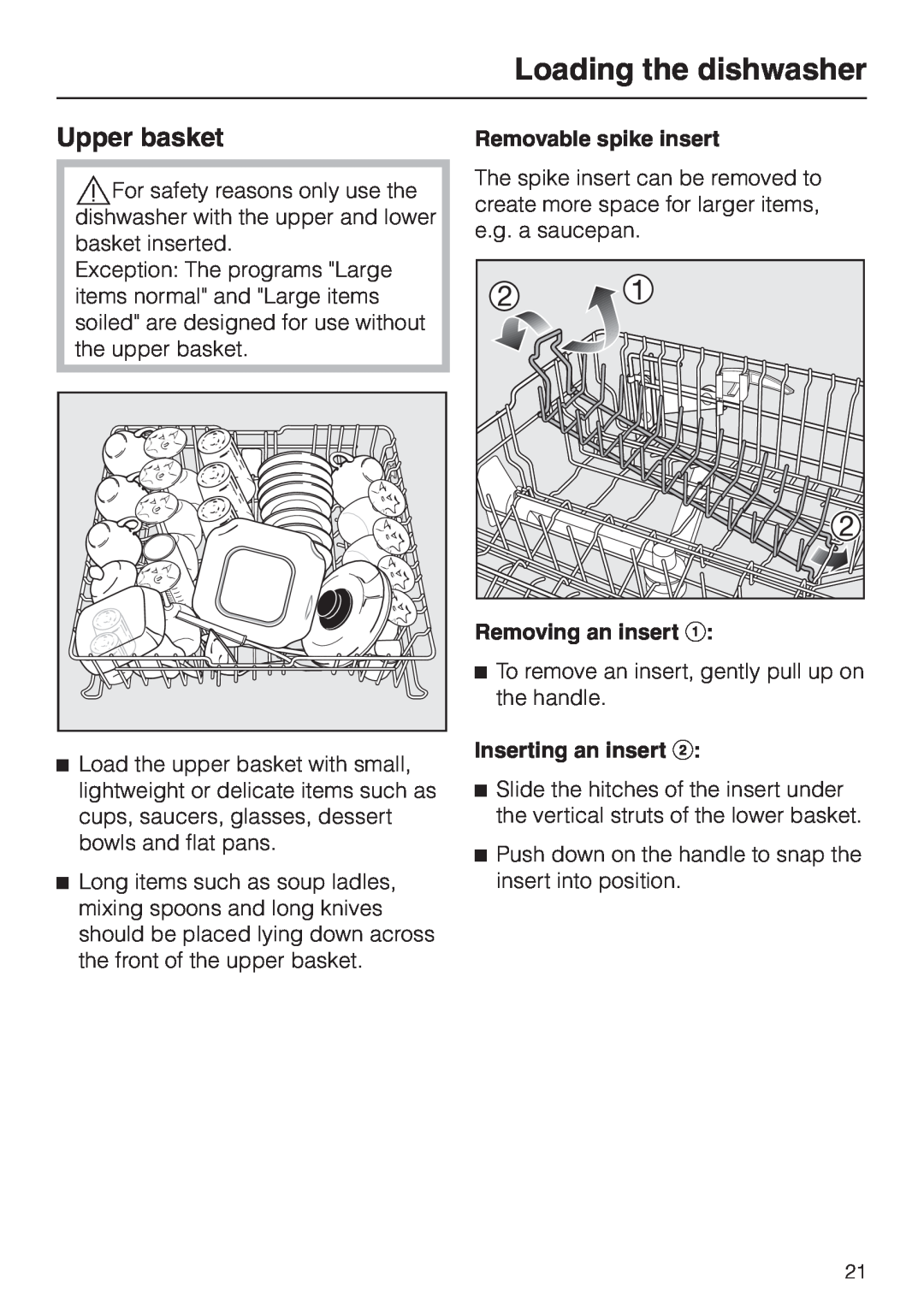 Miele G 2630 SCI Upper basket, Loading the dishwasher, Removable spike insert, Removing an insert a, Inserting an insert b 