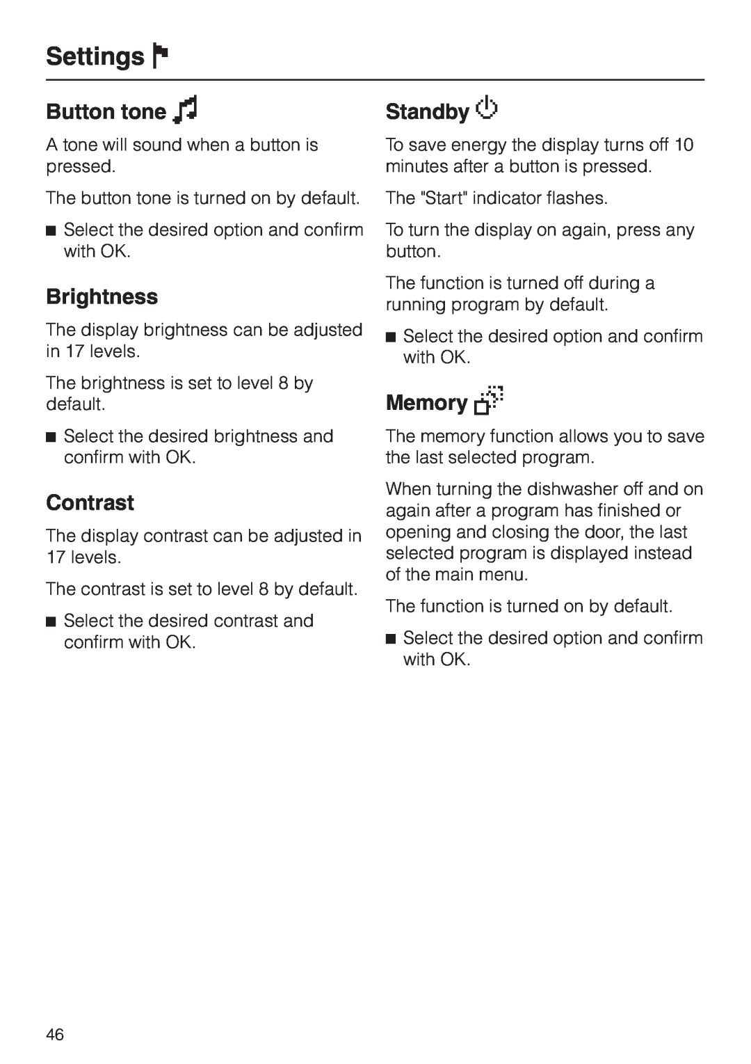 Miele G 2630 SCI operating instructions Button tone P, Brightness, Contrast, Standby Q, Memory, Settings J 