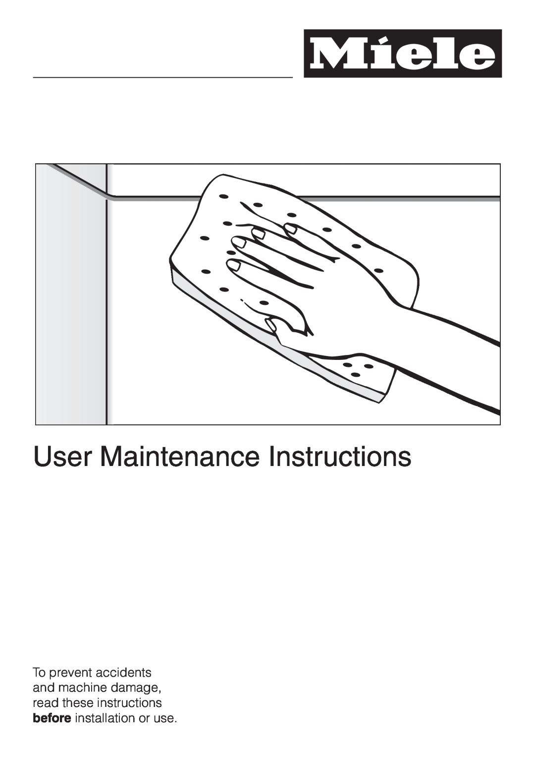 Miele G 2630 SCI operating instructions User Maintenance Instructions 