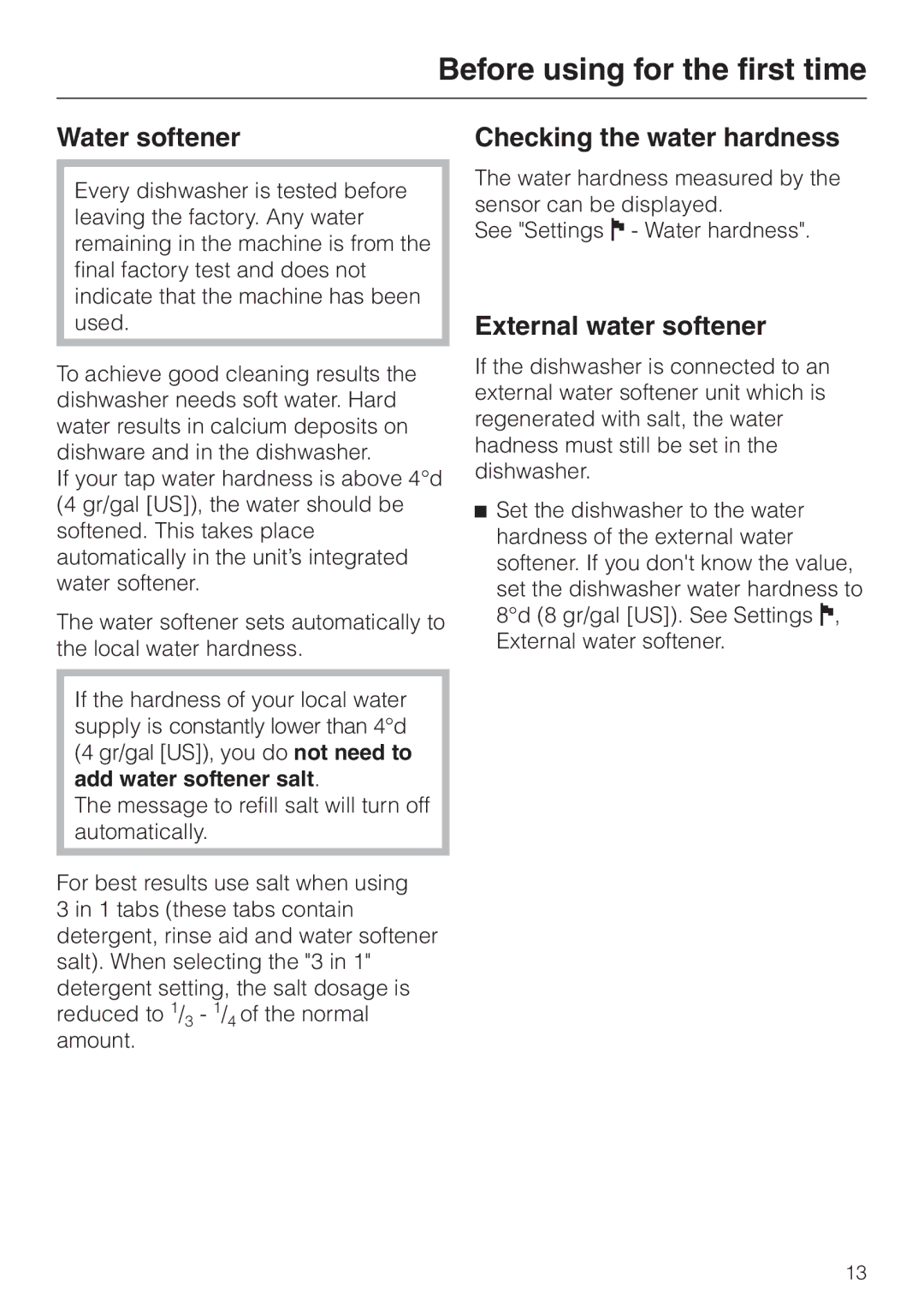 Miele G 2670 SC manual Water softener, Checking the water hardness, External water softener 