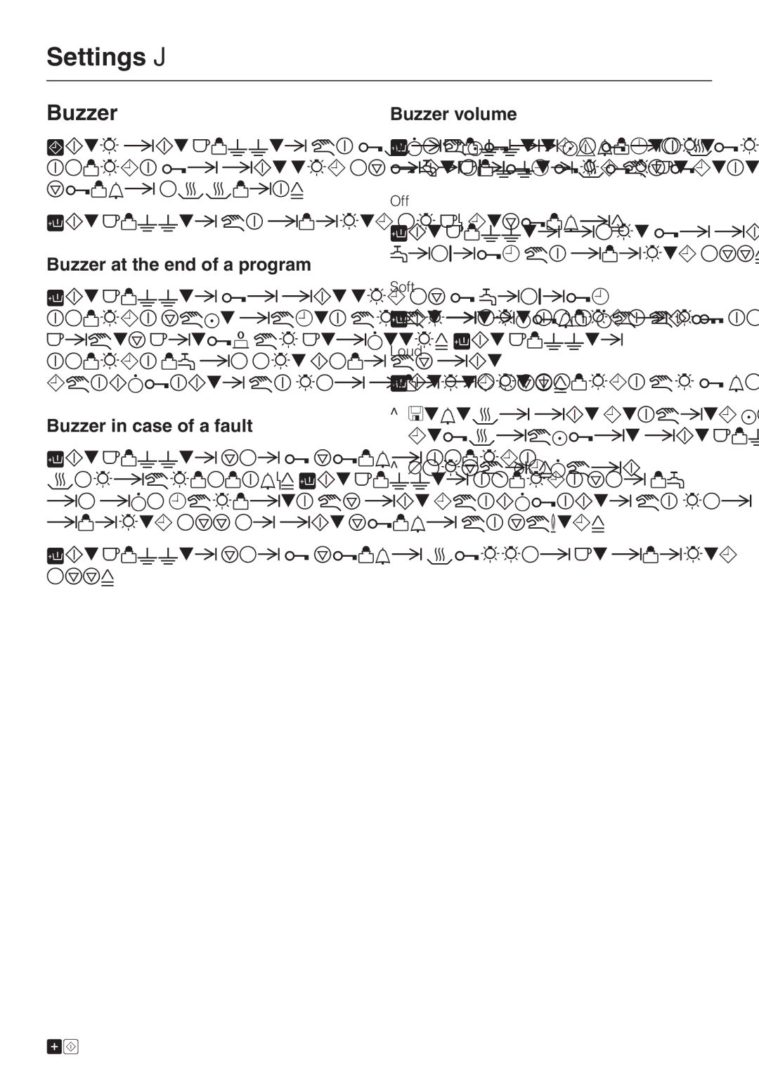 Miele G 2670 SC manual Buzzer at the end of a program, Buzzer in case of a fault, Buzzer volume 