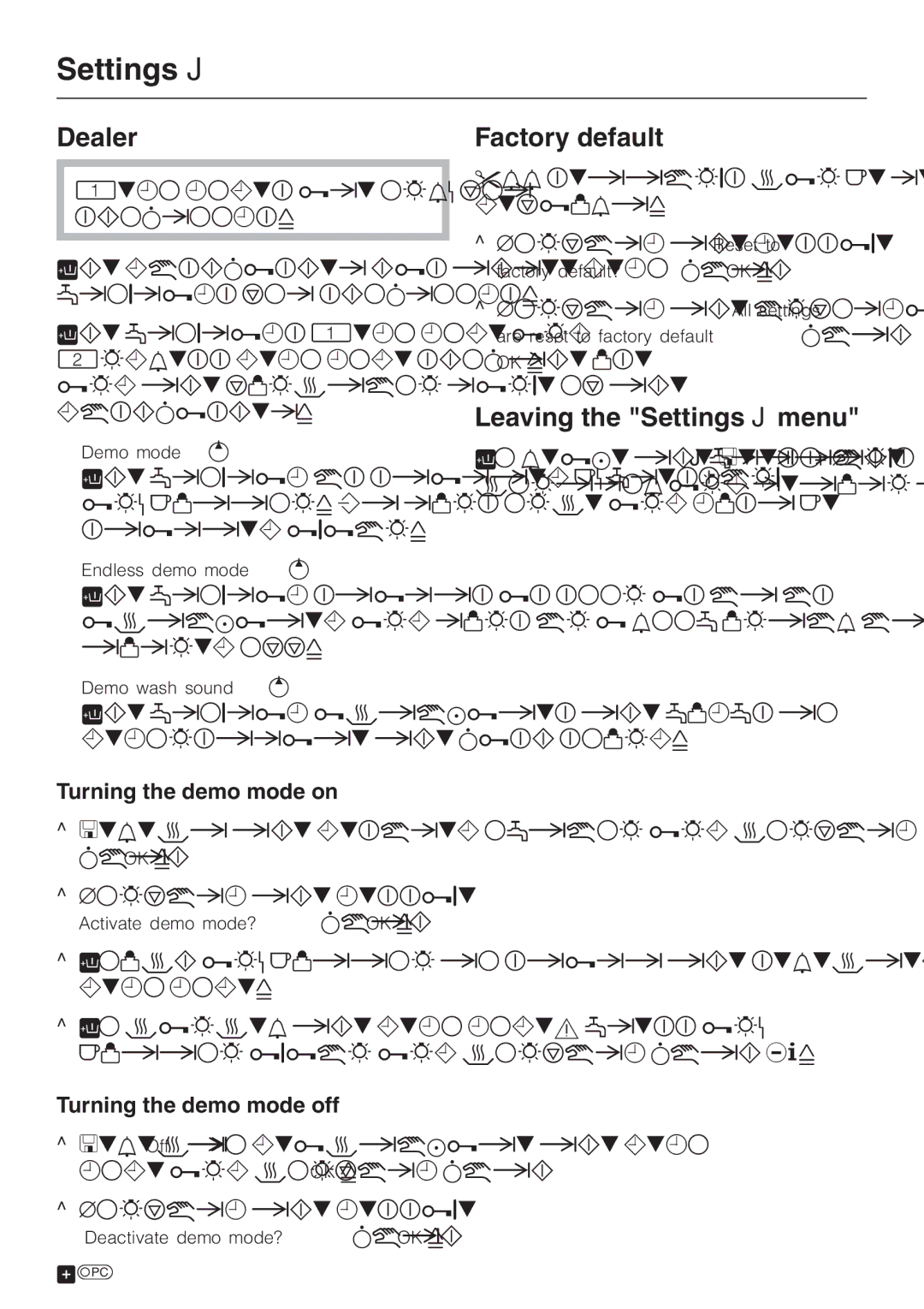 Miele G 2670 SC Dealer, Factory default, Leaving the Settings J menu, Turning the demo mode on, Turning the demo mode off 
