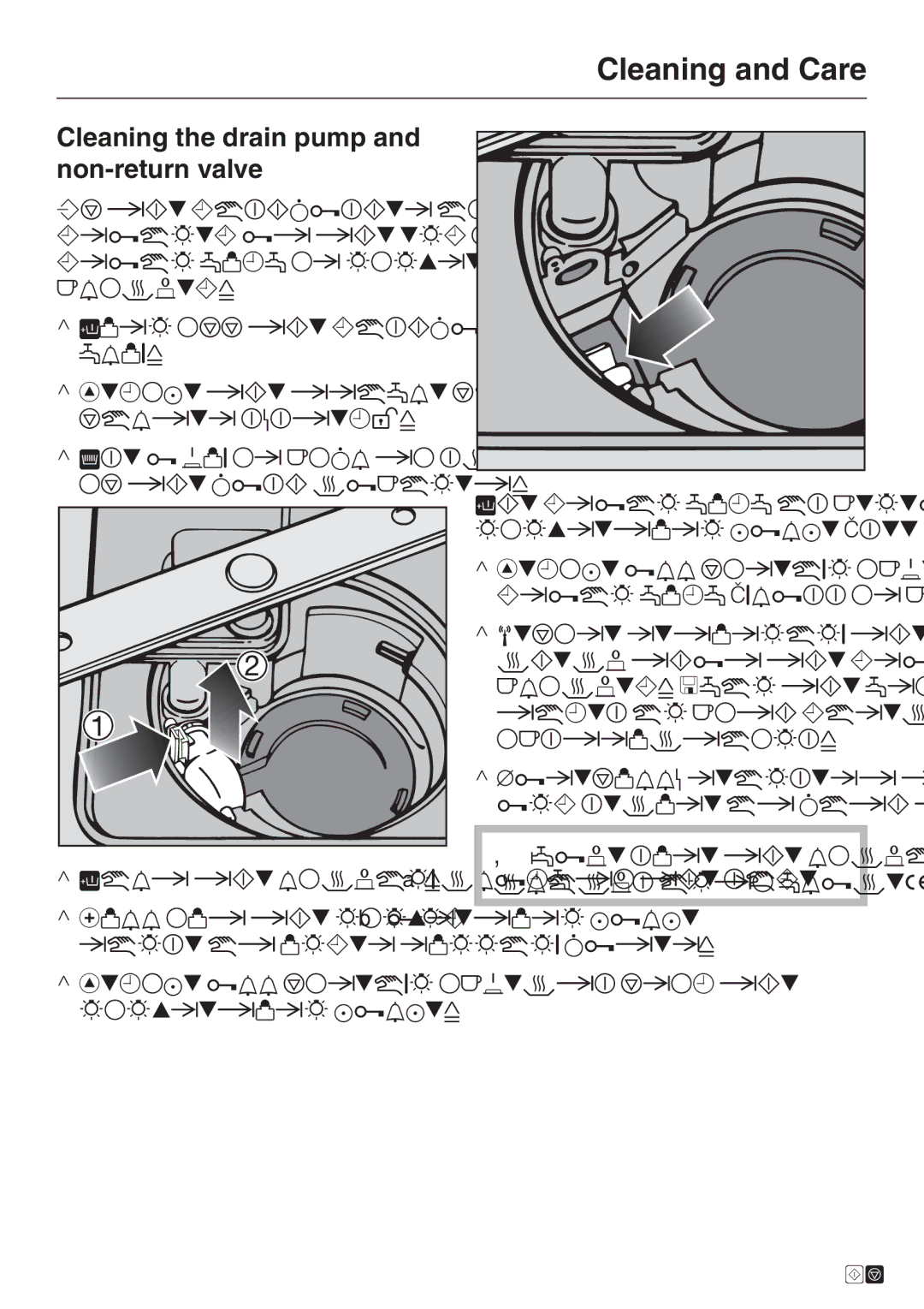 Miele G 2670 SC manual Cleaning the drain pump and non-return valve 