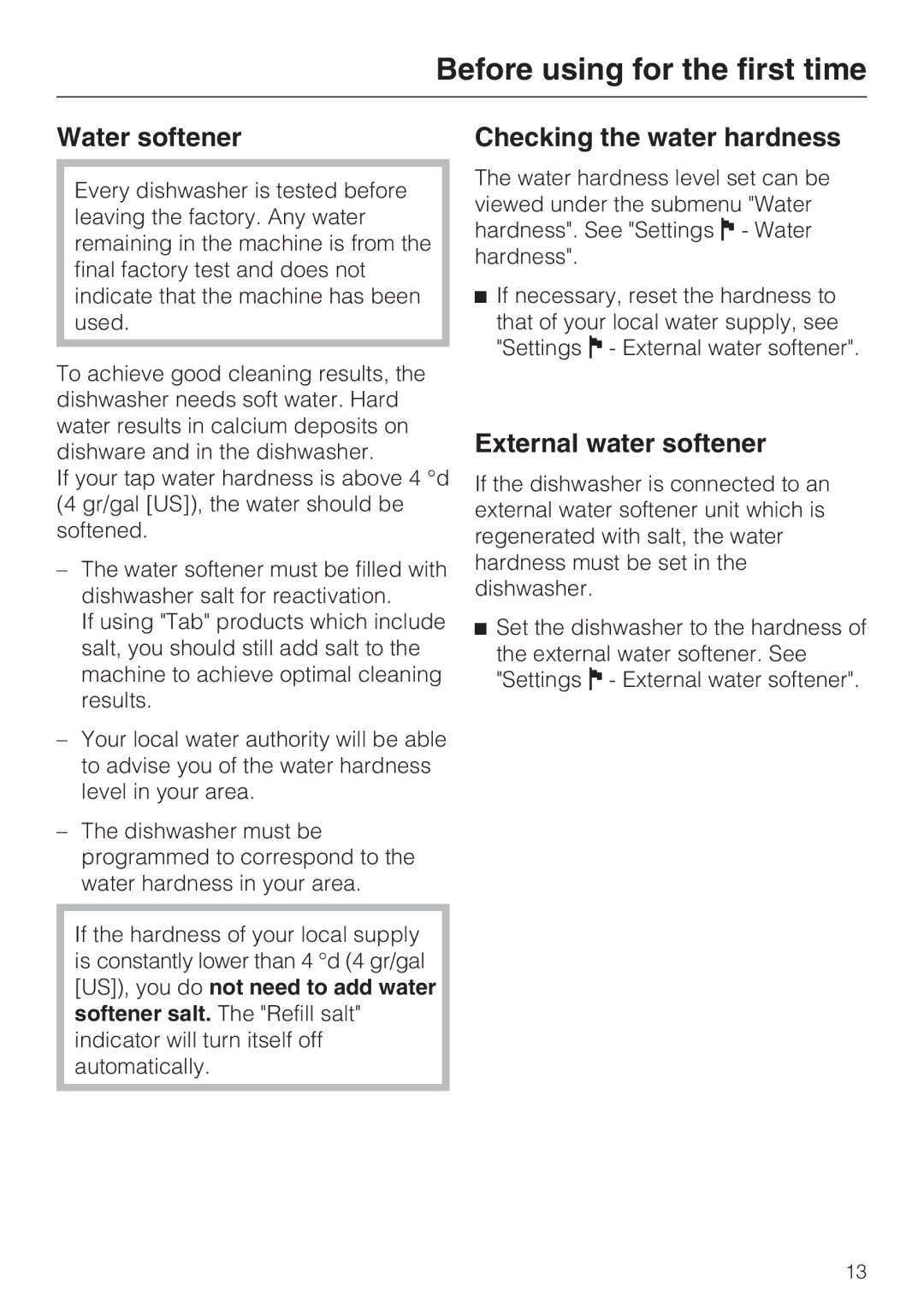 Miele G 2732 manual Water softener, External water softener 