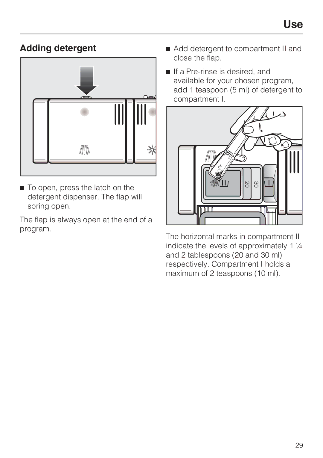 Miele G 2732 manual Adding detergent 