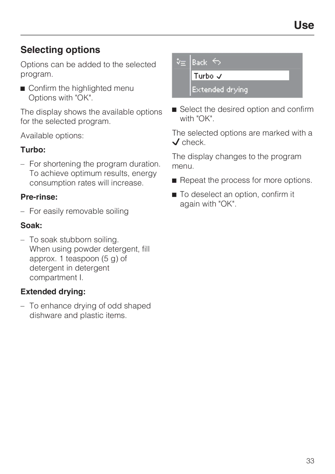 Miele G 2732 manual Selecting options, Turbo, Pre-rinse, Soak, Extended drying 