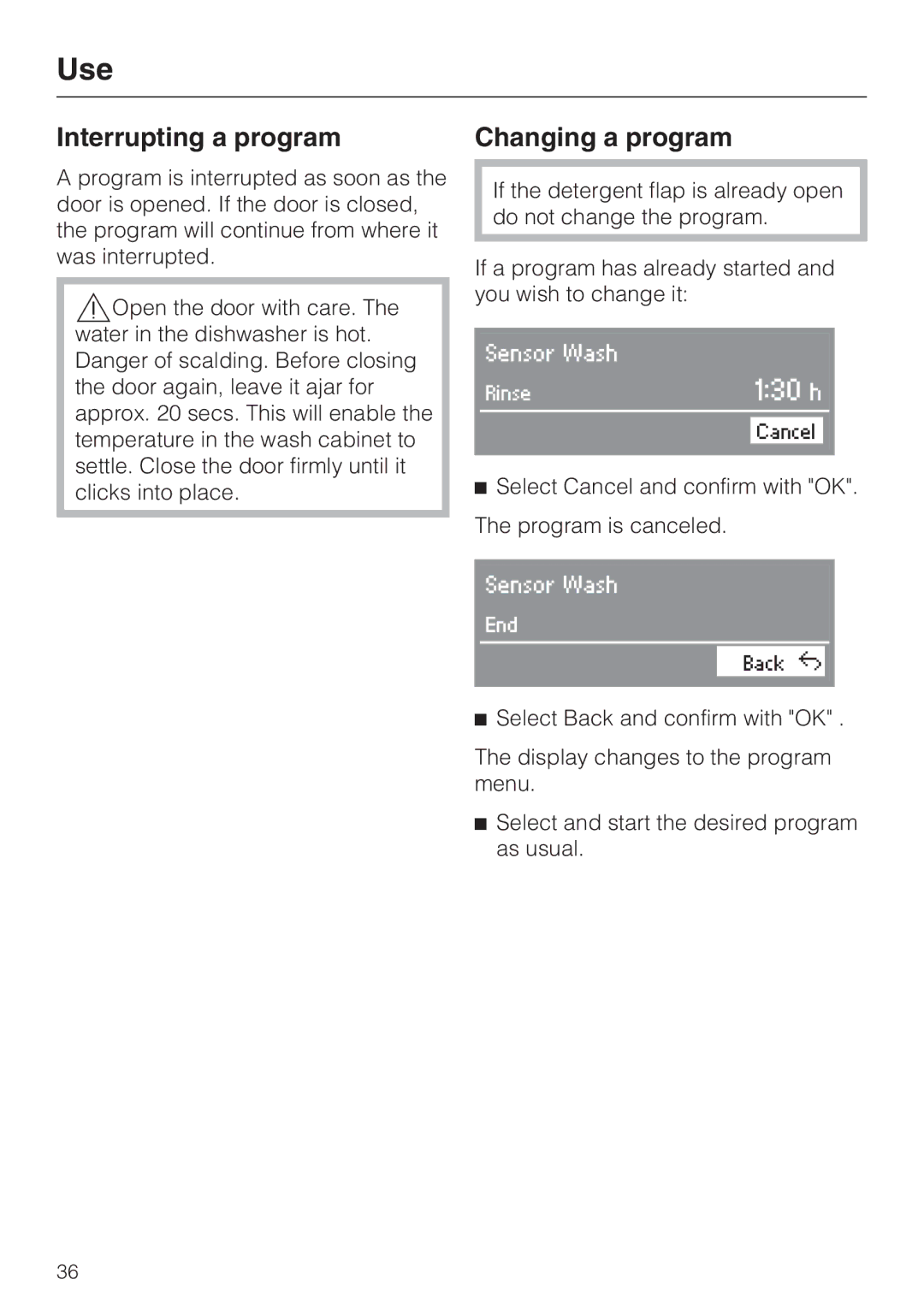 Miele G 2732 manual Interrupting a program, Changing a program 