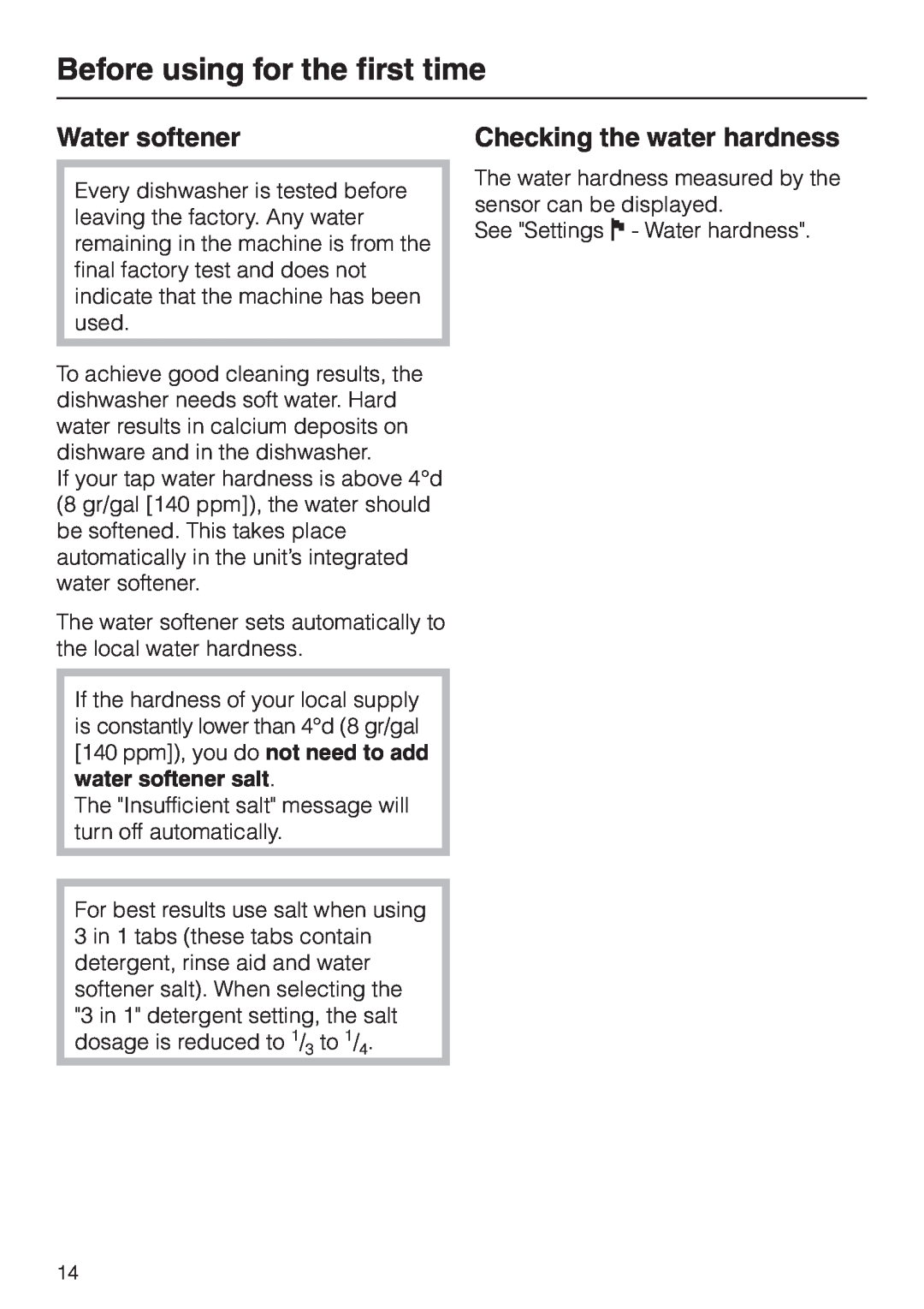 Miele G 2830 SCi manual Water softener, Before using for the first time, Checking the water hardness 