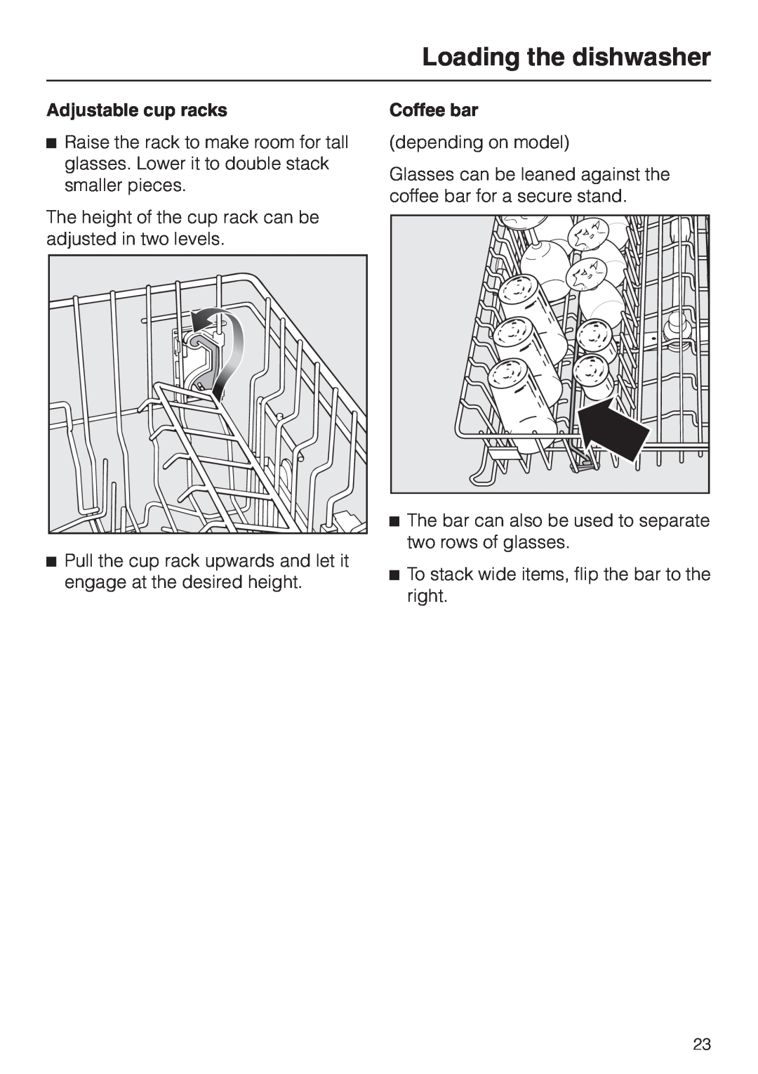 Miele G 2830 SCi manual Loading the dishwasher, Adjustable cup racks, Coffee bar 