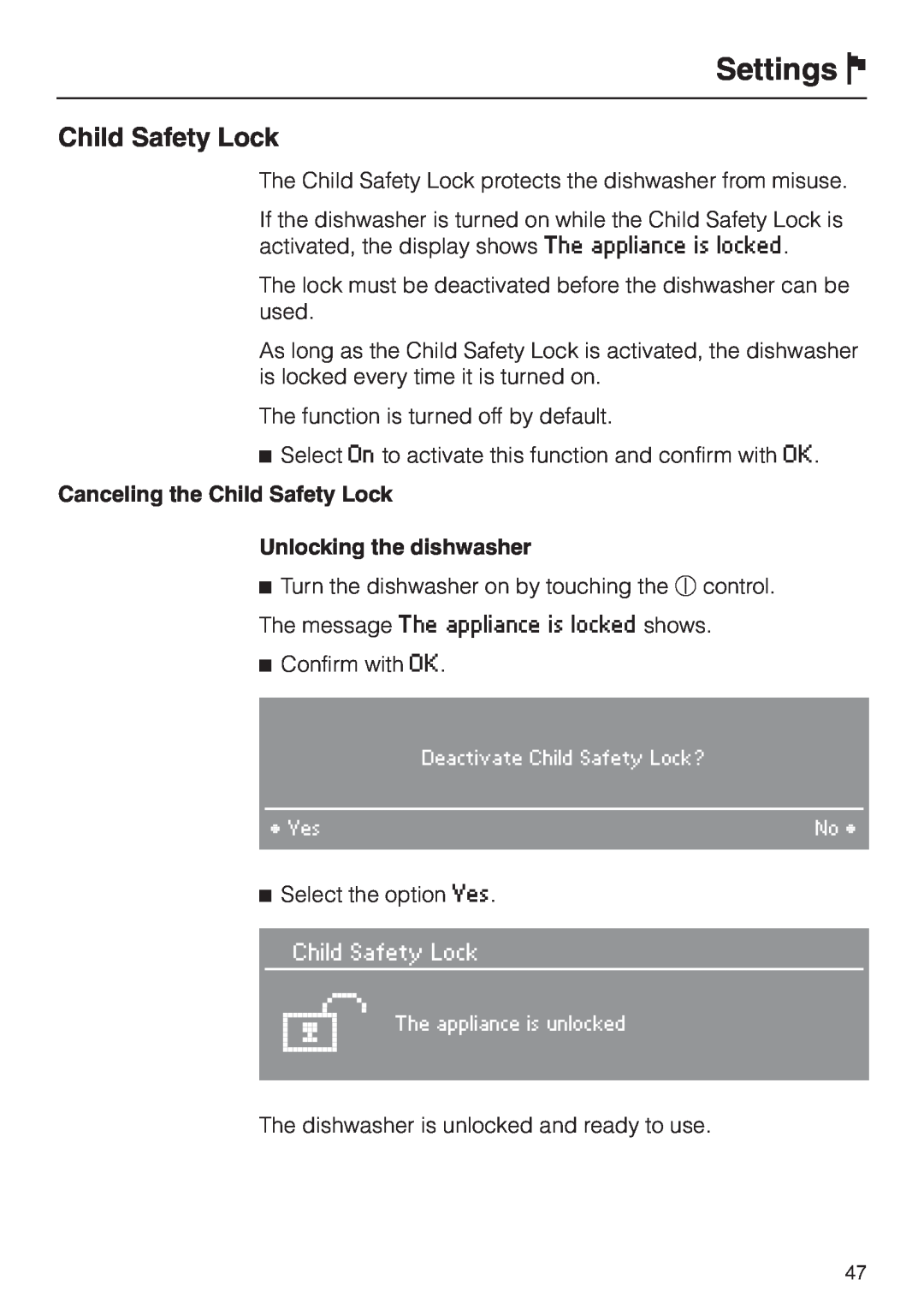 Miele G 2830 SCi manual Settings J, Canceling the Child Safety Lock, Unlocking the dishwasher 